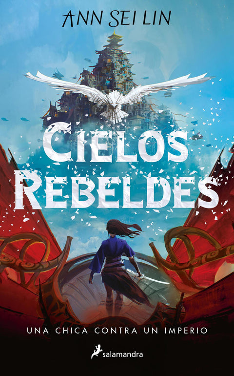 Cielos rebeldes - Ann Sei Lin