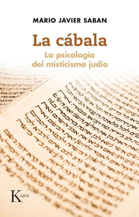 La Cabala La Psicología del Misticismo - Judío Mario Javier Saban