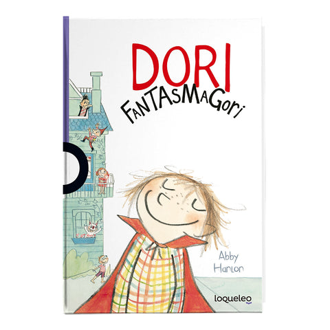 Dori Fantasmagori - Abby Hanlon