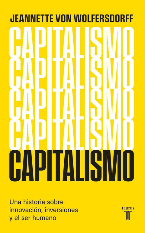 Capitalismo - Jeannette von Wolfersdorff