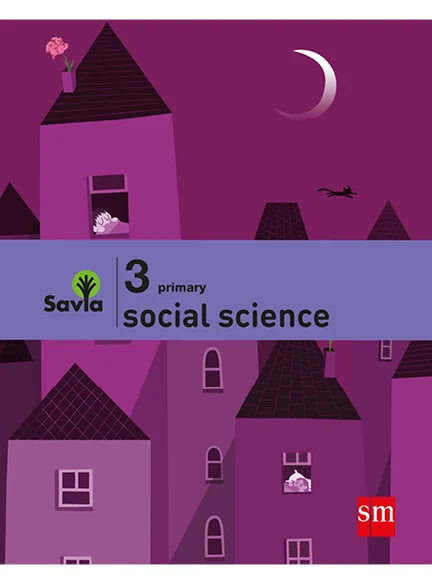 Social Science - 3 Básico - SAVIA