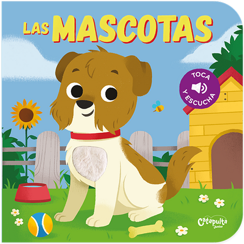 Toca y escucha: Las mascotas