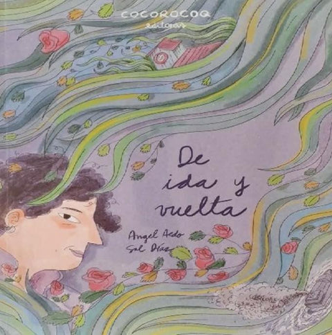 De ida y vuelta - Angel Aedo, Sol Diaz