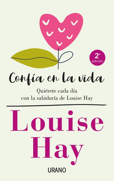 Confia en la vida - Louise Hay