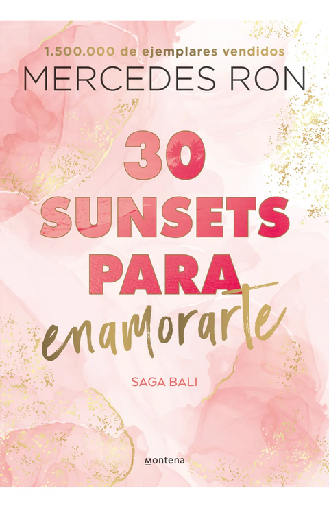 30 sunsets para enamorarte (Bali 1) - Mercedes Ron