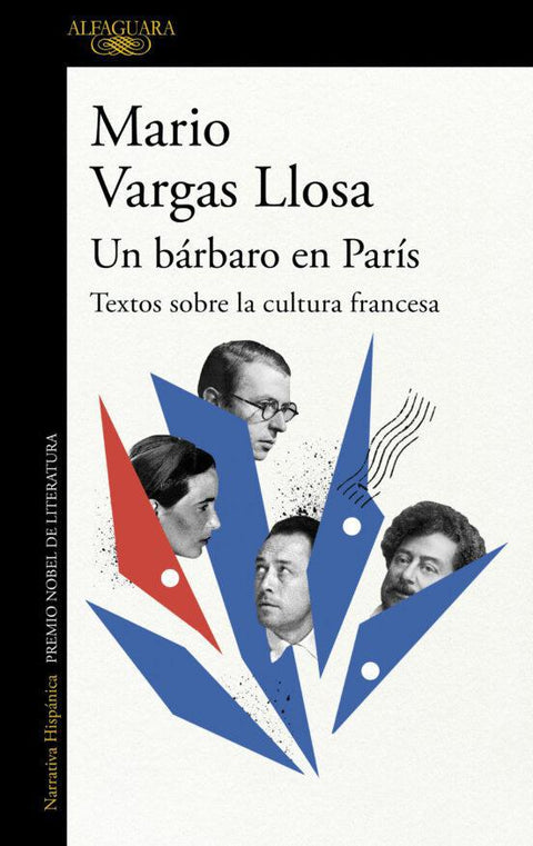 Un bárbaro en París: Textos sobre la cultura francesa - Mario Vargas Llosa