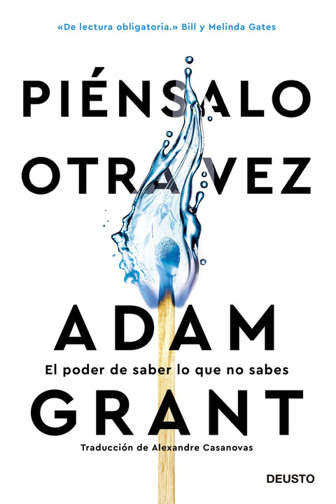 Piensalo otra vez - Adam Grant