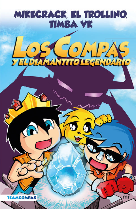 Compas 1. Los Compas y el diamantito legendario (edición a color) - Mikecrack, El Trollino y Timba Vk