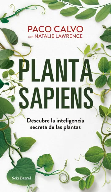 Planta sapiens - Paco Calvo