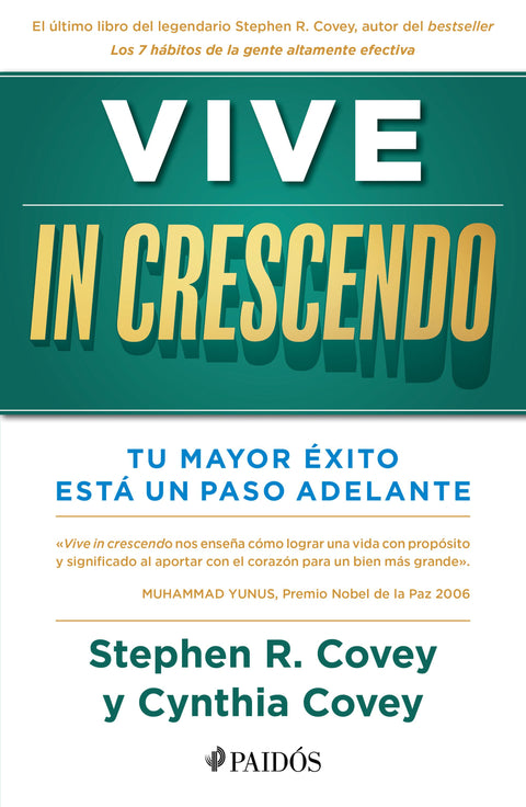 Vive in crescendo - Stephen R. Covey