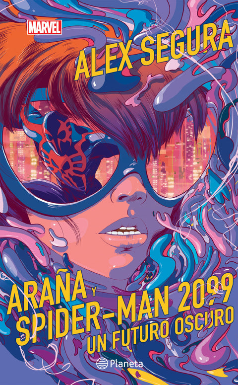 Araña y Spider-Man 2099. Un futuro oscuro - Marvel