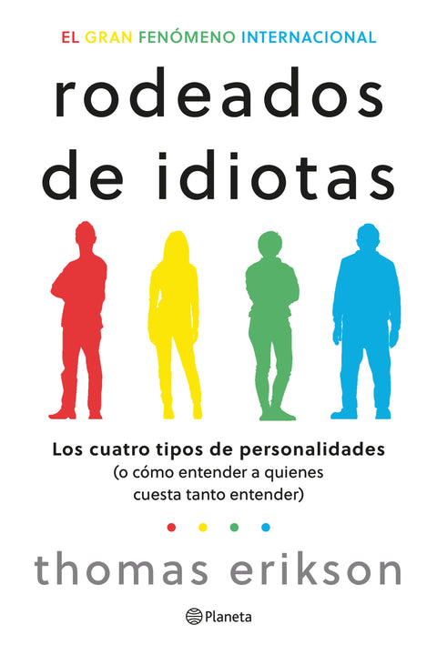 Rodeado de idiotas - Thomas Erikson