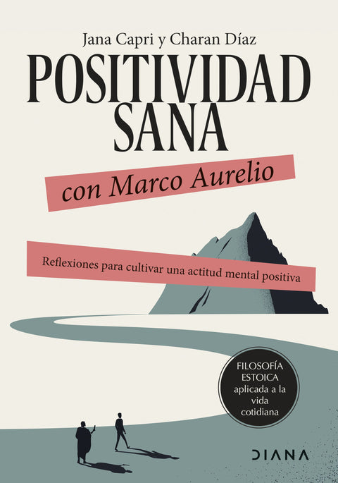 Positividad sana con Marco Aurelio - Jana Capri & Charan Diaz