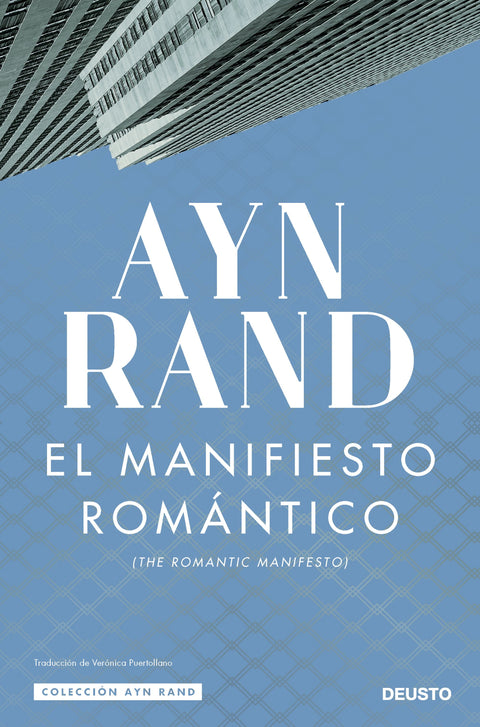 El manifiesto romántico - Ayn Rand