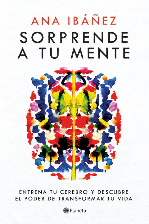 Sorprende a tu mente - Ana Ibañez