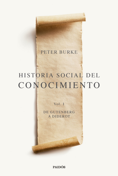 Historia social del conocimiento Vol. I - Peter Burke