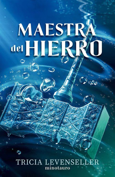 Maestra del hierro (Forjadora de espadas 2) - Tricia Levenseller
