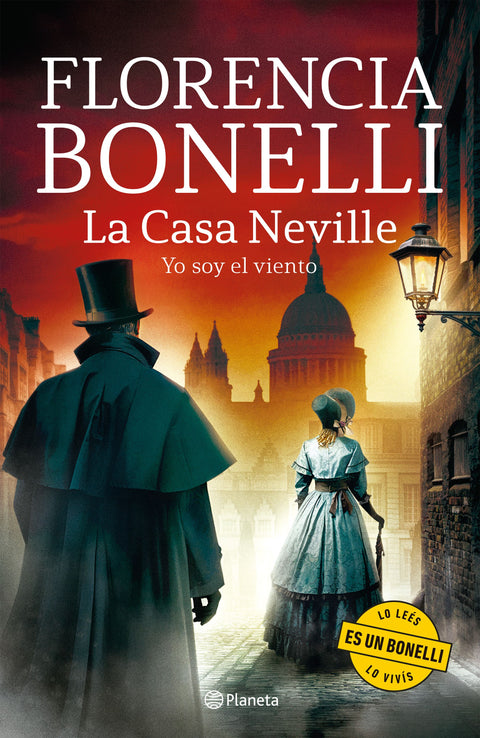 Yo soy el viento (La Casa Neville 3) - Florencia Bonelli