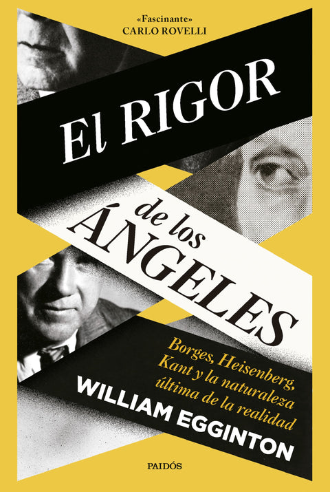 El rigor de los ángeles - William Egginton