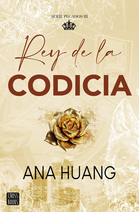 Rey de la codicia (Pecados 3) - Ana Huang