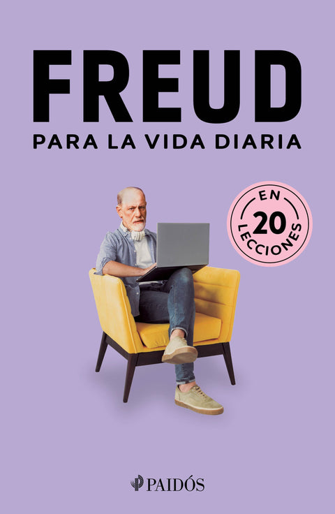 Freud para la vida diaria - Estudio PE S.A.C.