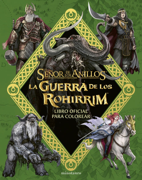La Guerra de los Rohirrim: libro oficial para colorear - J. R. R. Tolkien