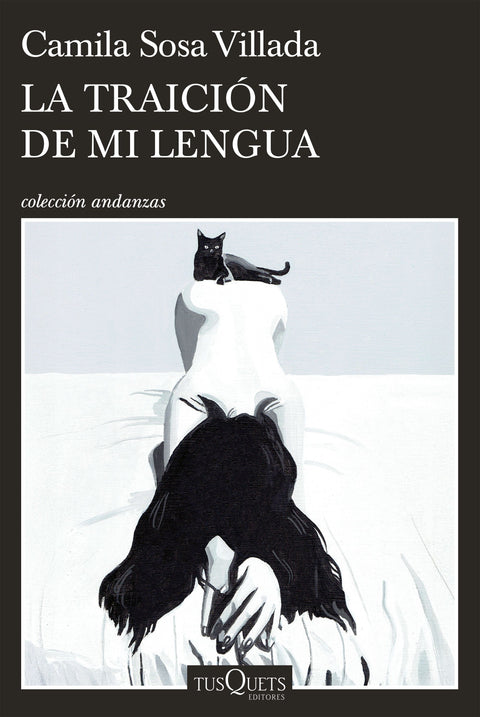 La traición de mi lengua - Camila Sosa Villada