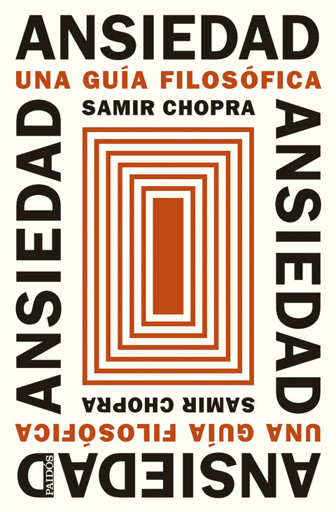 Ansiedad - Samir Chopra