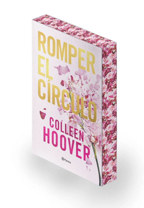 Romper el círculo (Ed. especial con cantos tintados Incluye contenido exclusivo) - Colleen Hoover