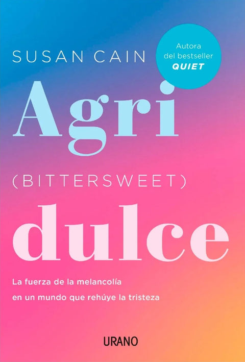 Agridulce - Susan Cain