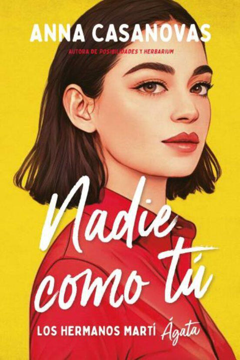 Nadie como tú (Los hermanos Marti 1) - Anna Casanovas