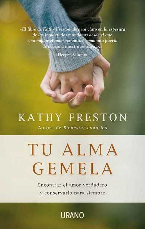 Tu alma gemela - Kathy Freston