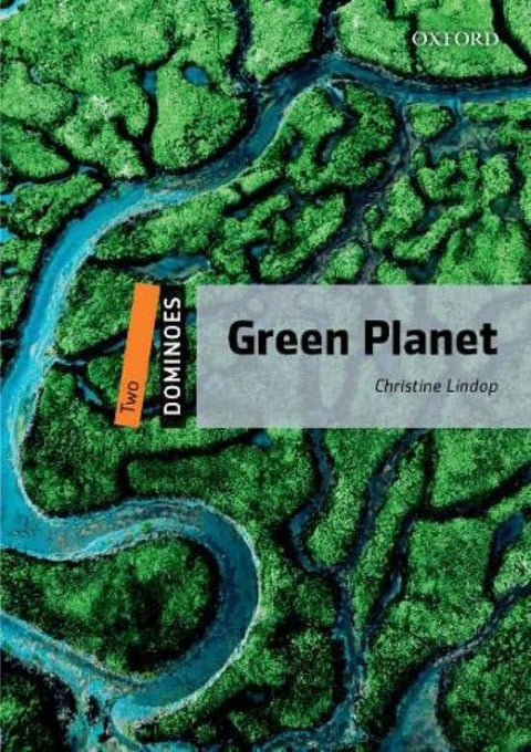 Dominoes Two: Green Planet 2nd Ed. - Christine Lindop