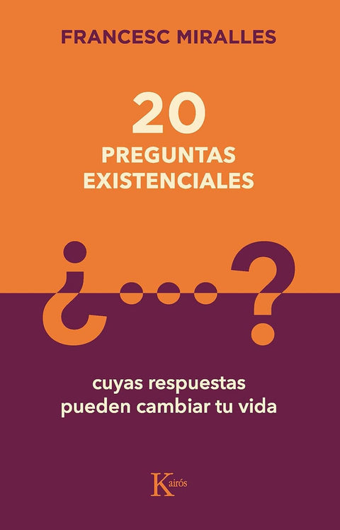 20 Preguntas Existenciales - Francesc Miralles