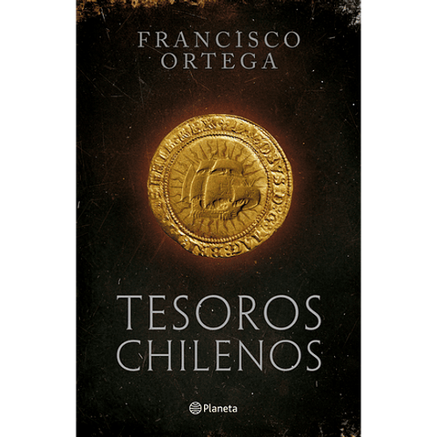 Tesoros chilenos - Francisco Ortega