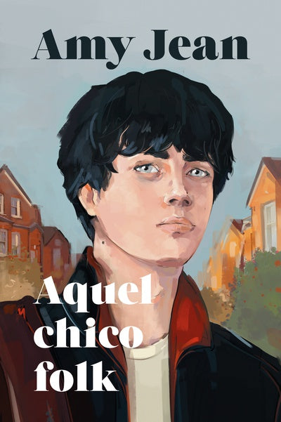 Aquel chico folk - Amy Jean