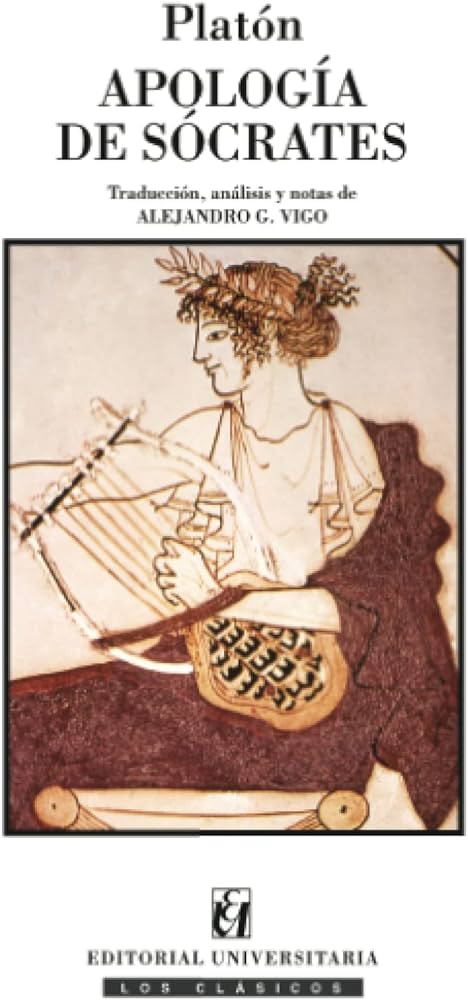 Apologia de Socrates - Alejandro G. Vigo
