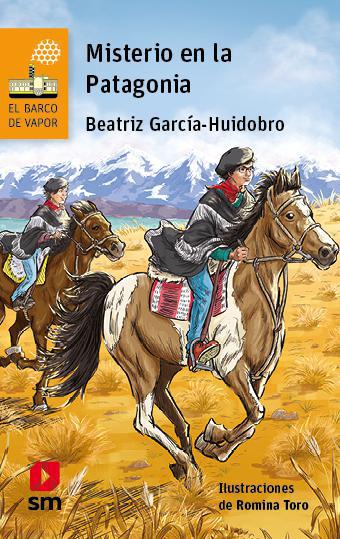 Misterio en La Patagonia - Beatriz Garcia Huidobro