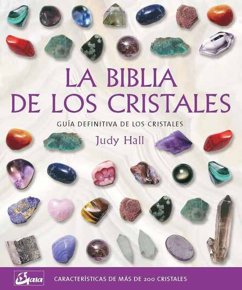 La biblia de los cristales - Judy Hall