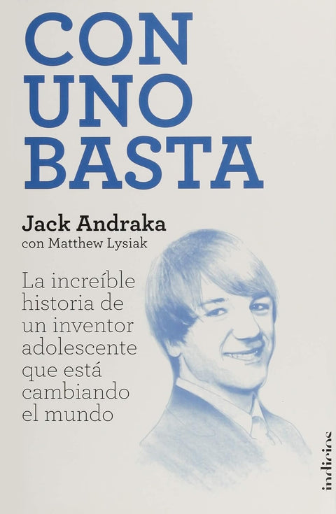 Con uno basta - Jack Andraka
