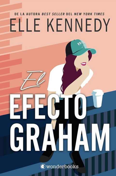 El efecto Graham - Elle Kennedy