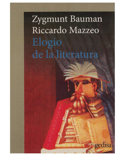 Elogio de la literatura - Zygmunt Bauman