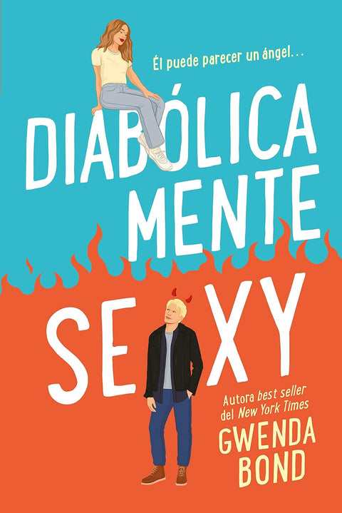 Diabólicamente sexy - Gwenda Bond