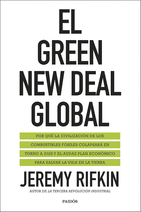 El Green New Deal Global - Jeremy Rifkin