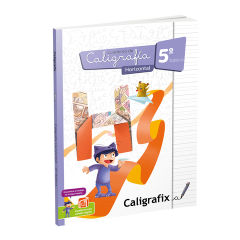 Caligrafía Horizontal - 5 Básico - Caligrafix