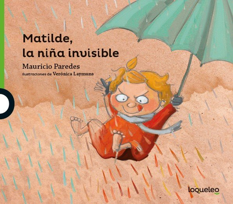 Matilde, la niña invisible - Mauricio Paredes