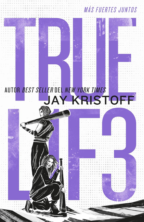 TRUEL1F3: Más fuertes juntos (LIFEL1K3 3) - Jay Kristoff