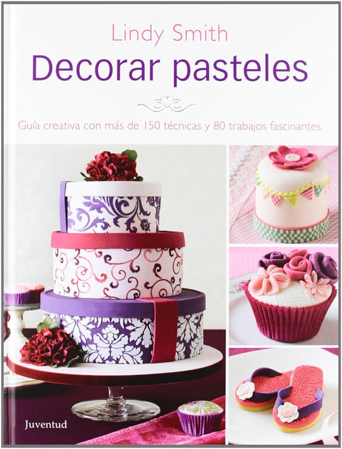 Decorar pasteles - Lindy Smith