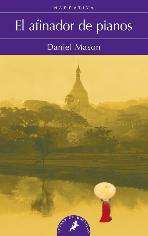 El afinador de pianos - Daniel Mason