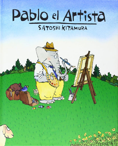 Pablo el artista - Satoshi Kitamura